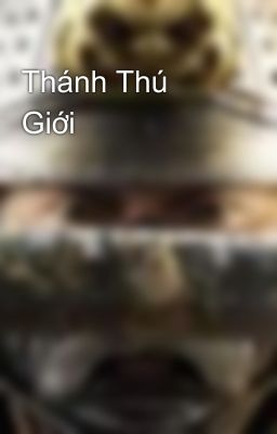 Thánh Thú Giới