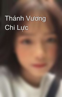 Thánh Vương Chi Lực