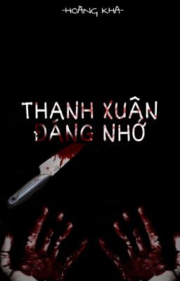 Thanh Xuân Đáng Nhớ