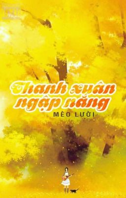 Thanh Xuân Ngập Nắng