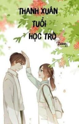 Thanh Xuân Tuổi Học Trò