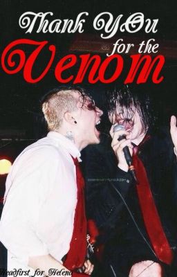 Thank You For The Venom (Frerard)