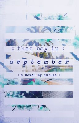 That Boy In September