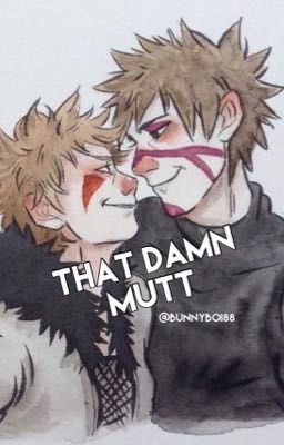 That Damn Mutt (Kankuro x Kiba)