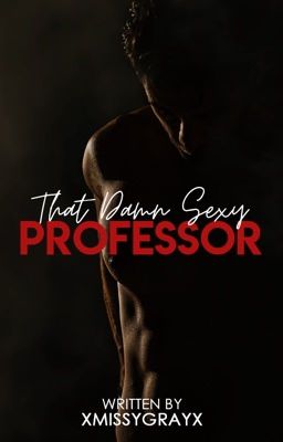 That Damn Sexy Professor