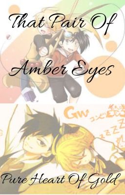 That Pair Of Amber Eyes (Completed)