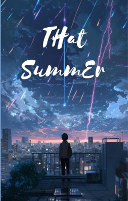 THAT SUMMER [Ngôn]