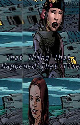 That Thing That Happened That Time (girlxgirl) (Book 1)