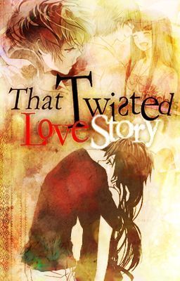 That Twisted Love Story