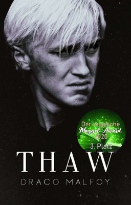 thaw | draco malfoy 