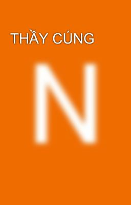 THẦY CÚNG