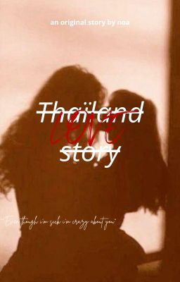 Thaïland love / GL STORY/ Tome 1