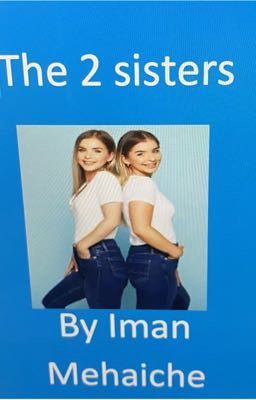 The 2 sisters