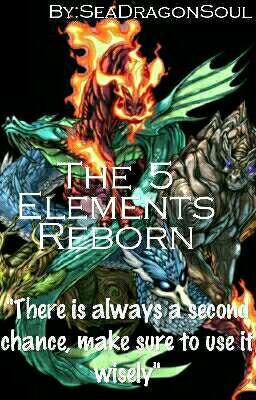 The 5 Elements Reborn