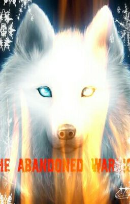 THE ABANDONED WARRIOR: Book 1