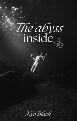 The abyss inside {en pause}