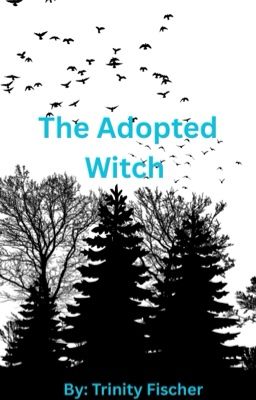 The Adopted Witch
