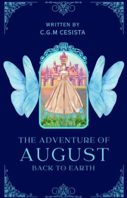 THE ADVENTURE OF AUGUST BACK TO EARTH