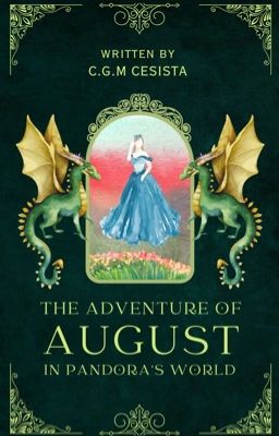 THE ADVENTURE OF AUGUST IN PANDORA'S WORLD