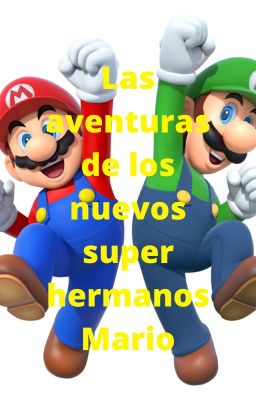 The Adventures of the New Super Mario Bros