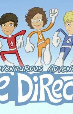 The Adventurous Adventures of One Direction