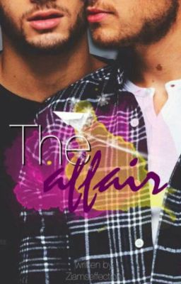 The Affair ➳ Ziam Mayne