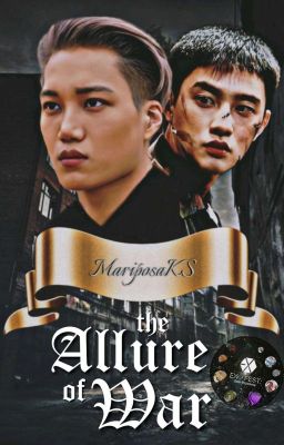 The (Allure Of) War - [EXO Fest: One Universe]