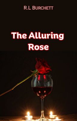 The Alluring Rose