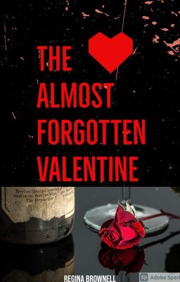 The Almost Forgotten Valentine