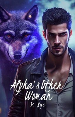 The Alpha's Other Woman