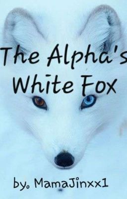 The Alpha's White Fox