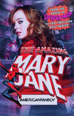 THE AMAZING MARY JANE ▬▬▬ spiderman