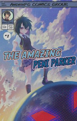 The Amazing Peni Parker-Marvel Fanfic (EN ADOPCION)