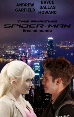 The Amazing Spider-Man: Eres mi mundo