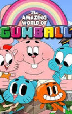 The Amazing World of Gumball!