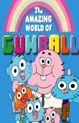 The Amazing World of Gumball (SHOW) x Male reader insert