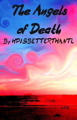 The Angels of Death