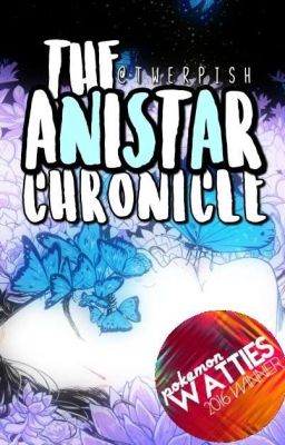 The Anistar Chronicle