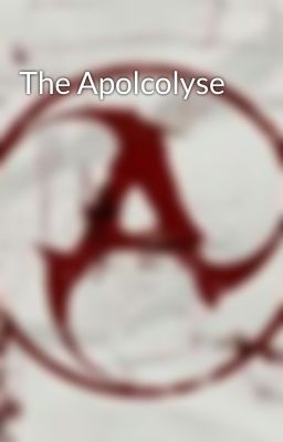 The Apolcolyse