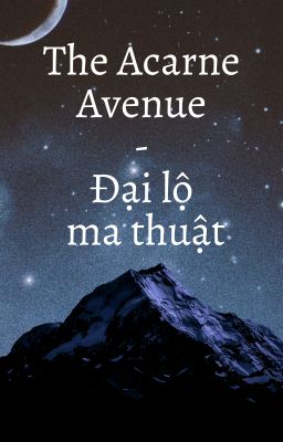The Arcane Avenue - Đại lộ ma thuật