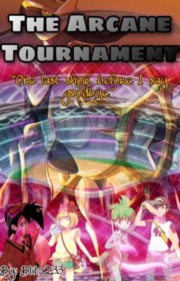 The Arcane Tournament 