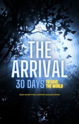 The Arrival - Short Story Excerpt  from 30 Days to Save the World