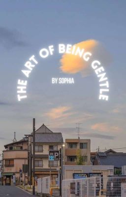 the art of being gentle