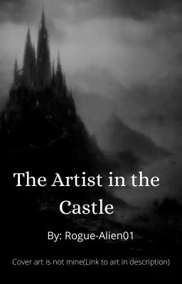 The Artist in the Castle(Working Title)