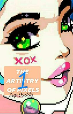 THE ARTISTRY OF PIXELS • BOOK ONE