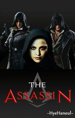 The Assassin {Assassin's Creed}