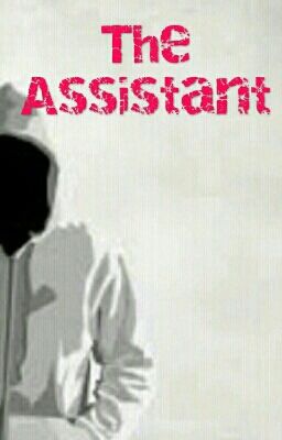 The Assistant