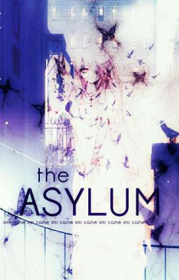 『the ASyLuM』『Oneshot』