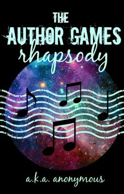 The Author Games: Rhapsody