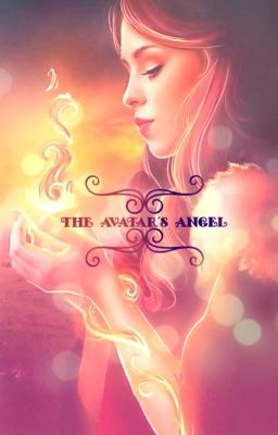 The Avatar's Angel (Avatar the Last Airbender: Book 3: Fire)